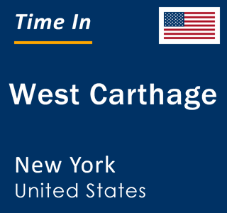 Current local time in West Carthage, New York, United States