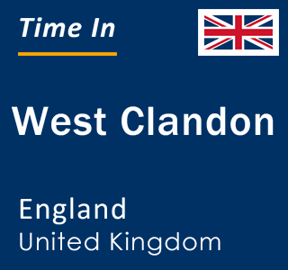 Current local time in West Clandon, England, United Kingdom