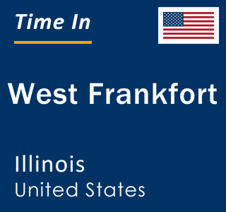 Current local time in West Frankfort, Illinois, United States