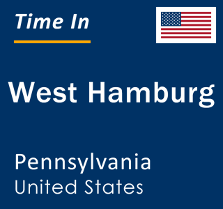 Current local time in West Hamburg, Pennsylvania, United States