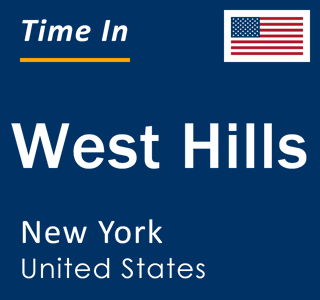 Current local time in West Hills, New York, United States