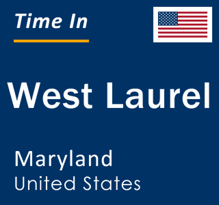 Current local time in West Laurel, Maryland, United States