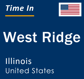 Current local time in West Ridge, Illinois, United States
