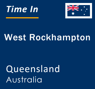 Current local time in West Rockhampton, Queensland, Australia