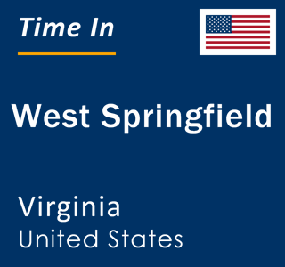 Current local time in West Springfield, Virginia, United States