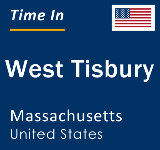 Current local time in West Tisbury, Massachusetts, United States