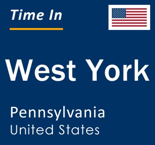 Current local time in West York, Pennsylvania, United States