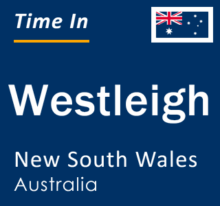 Current local time in Westleigh, New South Wales, Australia