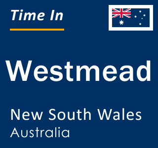 Current local time in Westmead, New South Wales, Australia