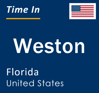 Current local time in Weston, Florida, United States