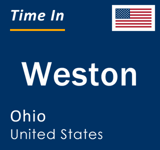 Current local time in Weston, Ohio, United States