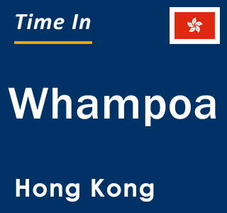 Current local time in Whampoa, Hong Kong