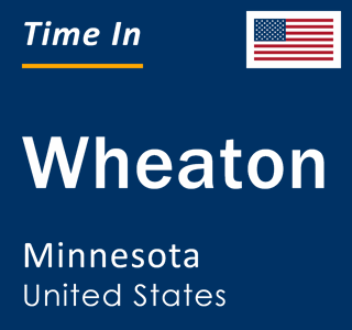 Current local time in Wheaton, Minnesota, United States