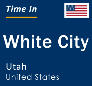 Current local time in White City, Utah, United States