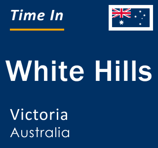 Current local time in White Hills, Victoria, Australia