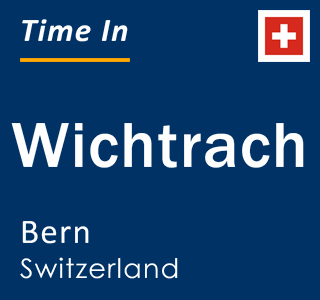 Current local time in Wichtrach, Bern, Switzerland