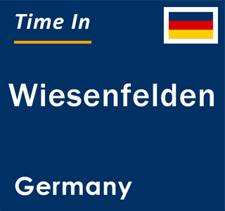 Current local time in Wiesenfelden, Germany