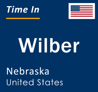 Current local time in Wilber, Nebraska, United States