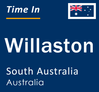 Current local time in Willaston, South Australia, Australia