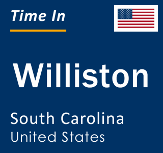 Current local time in Williston, South Carolina, United States