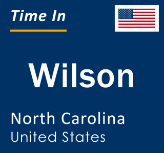 Current time in Wilson, North Carolina, United States