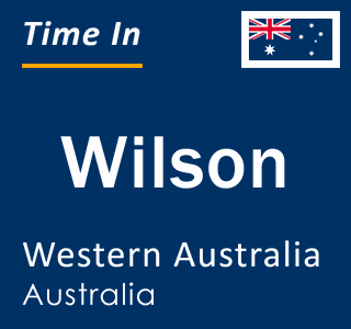Current local time in Wilson, Western Australia, Australia