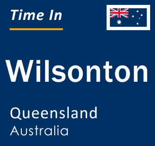 Current local time in Wilsonton, Queensland, Australia