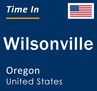 Current local time in Wilsonville, Oregon, United States