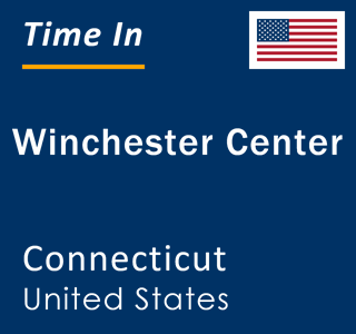 Current local time in Winchester Center, Connecticut, United States