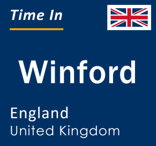 Current local time in Winford, England, United Kingdom