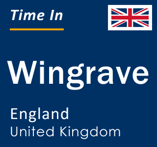 Current local time in Wingrave, England, United Kingdom