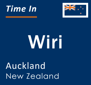 Current local time in Wiri, Auckland, New Zealand