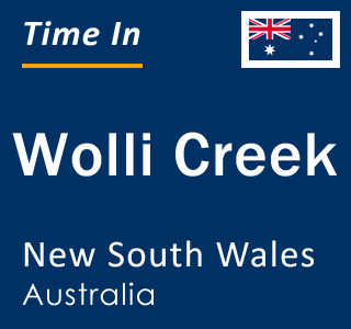 Current local time in Wolli Creek, New South Wales, Australia