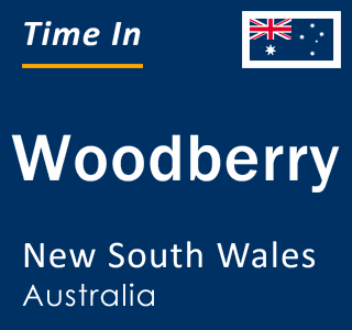 Current local time in Woodberry, New South Wales, Australia