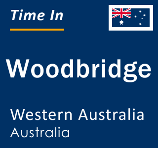 Current local time in Woodbridge, Western Australia, Australia