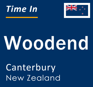 Current time in Woodend, Canterbury, New Zealand