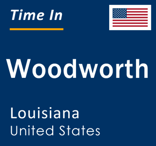 Current local time in Woodworth, Louisiana, United States