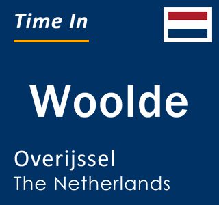 Current local time in Woolde, Overijssel, The Netherlands