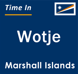 Current local time in Wotje, Marshall Islands