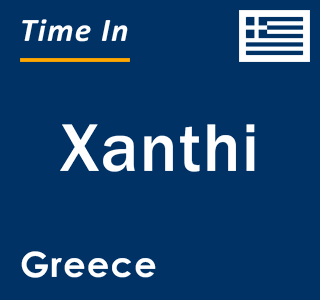 Current local time in Xanthi, Greece