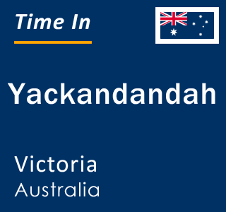 Current local time in Yackandandah, Victoria, Australia