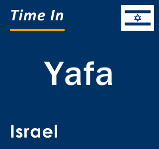 Current local time in Yafa, Israel