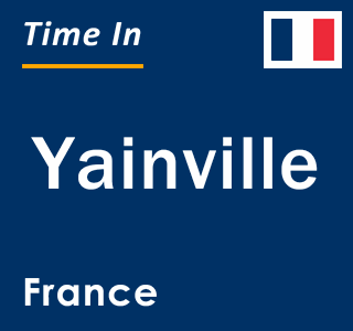 Current local time in Yainville, France