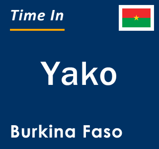 Current local time in Yako, Burkina Faso