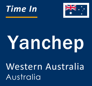 Current local time in Yanchep, Western Australia, Australia