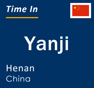 Current local time in Yanji, Henan, China