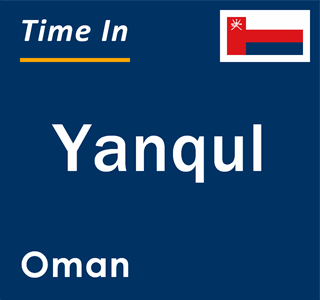 Current local time in Yanqul, Oman