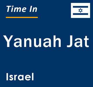 Current local time in Yanuah Jat, Israel