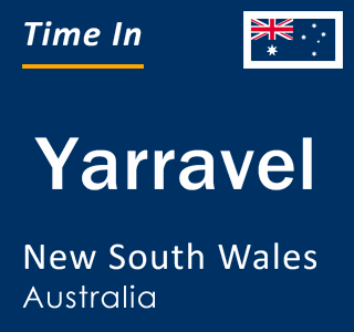 Current local time in Yarravel, New South Wales, Australia