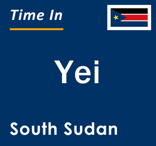 Current local time in Yei, South Sudan